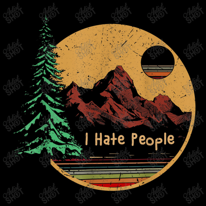 I Hate People Camping Outdoors Tent Mountain Funny Vintage T Shirt Zipper Hoodie | Artistshot