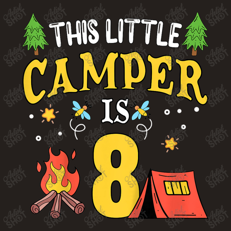 Kids Funny 8th Camping Birthday Camper Lover 8 Year Old Gifts T Shirt Tank Top | Artistshot