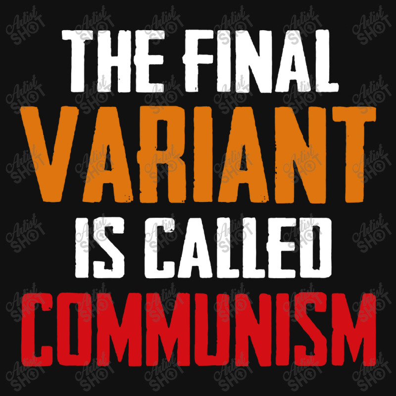 Quote The Final Variant Is Called Communism Baby Bibs by OMG Shirt | Artistshot