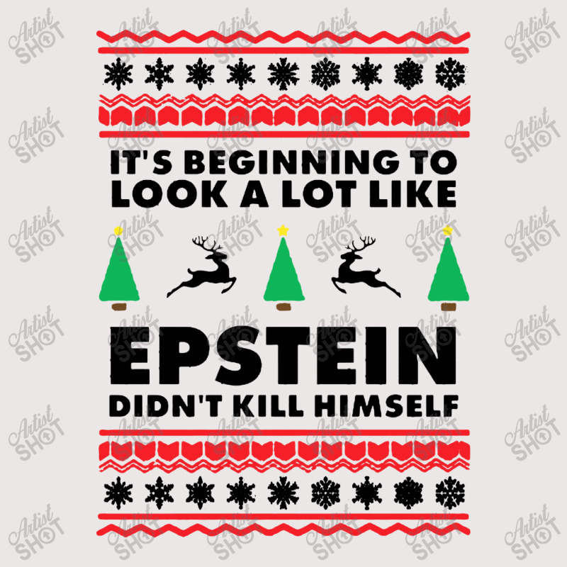 Epstein Didnt Kill Himself Christmas Pocket T-shirt | Artistshot