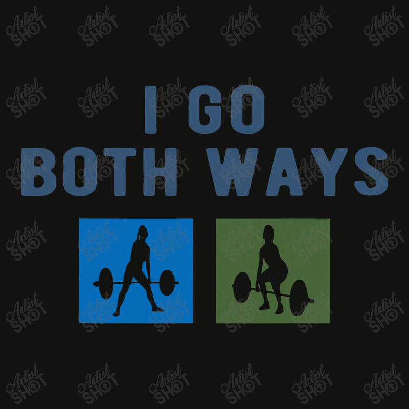 I Go Both Ways Weight Lifting Woman Funny T Shirt Scorecard Crop Tee | Artistshot