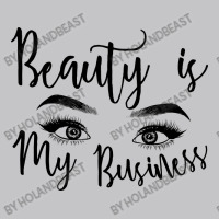 Beauty Is My Business Makeup Art Quotes Baby Bodysuit | Artistshot