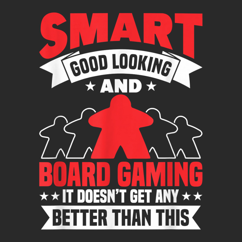 Smart Good Looking Board Game Board Gamer Tabletop T Shirt Toddler T-shirt by moneyydopoienlc | Artistshot