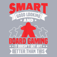 Smart Good Looking Board Game Board Gamer Tabletop T Shirt Tank Dress | Artistshot