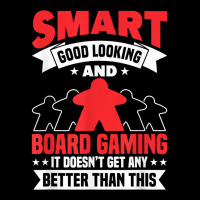 Smart Good Looking Board Game Board Gamer Tabletop T Shirt Cropped Sweater | Artistshot