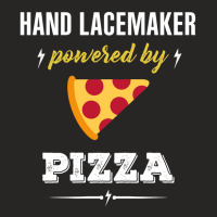 Hand Lacemaker Powered By Pizza Funny Gift Ladies Fitted T-shirt | Artistshot