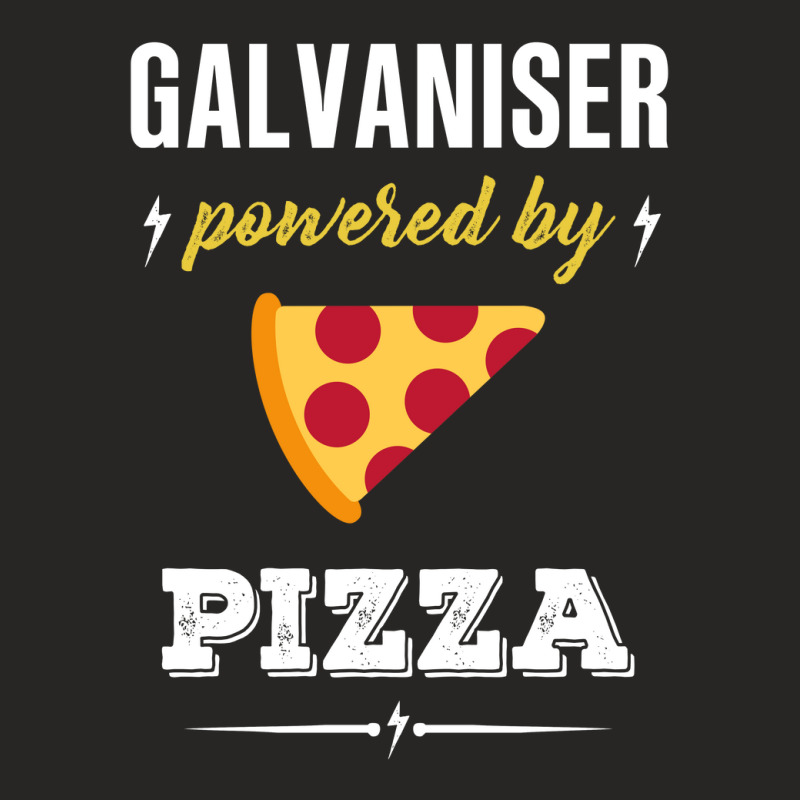 Galvaniser Powered By Pizza Funny Gift Ladies Fitted T-Shirt by kertanegarans | Artistshot