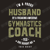 Proud Husband Of A Gymnastics Coach Tank Top | Artistshot