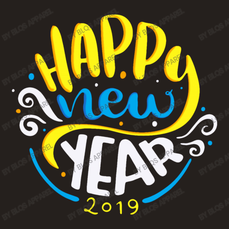 2019 New Year New Year's Tank Top | Artistshot