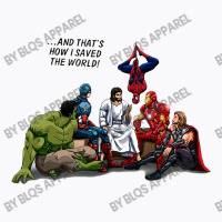And That's How I Saved The World Jesus T-shirt | Artistshot