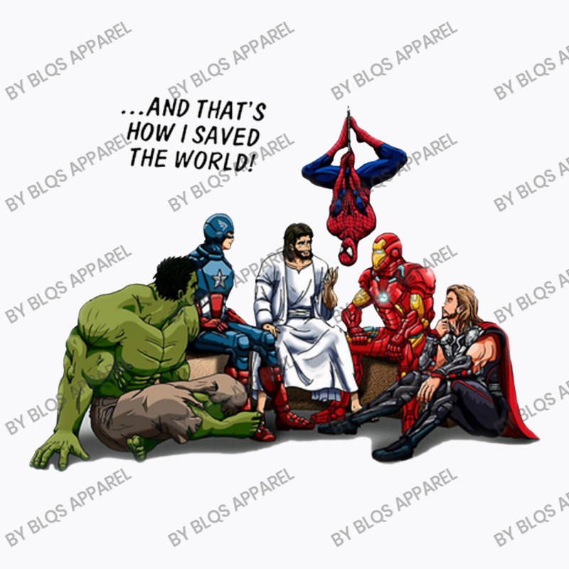 And That's How I Saved The World Jesus T-shirt | Artistshot