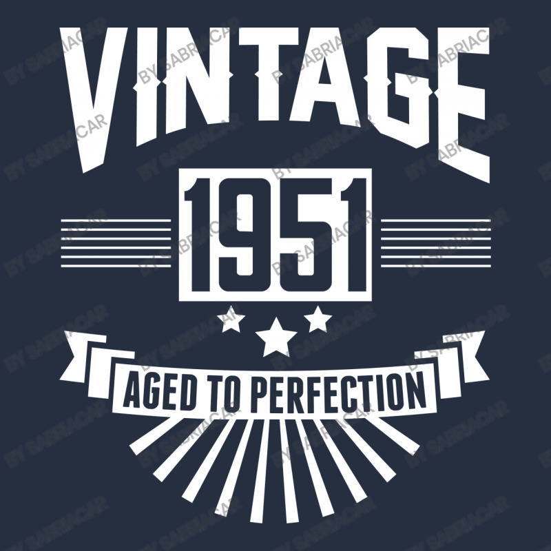 Vintage 1951 - Aged To Perfection Ladies Fitted T-Shirt by SabriAcar | Artistshot