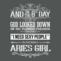 And 8th Day God Look Down So God Made A Aries Girl Classic T-shirt | Artistshot