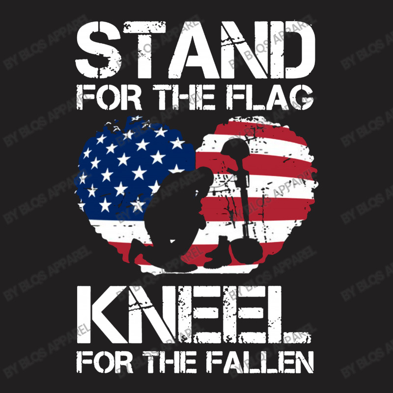 Stand For The Flag Kneel For The Fallen T-shirt | Artistshot