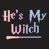 He Is My Witch T-shirt | Artistshot