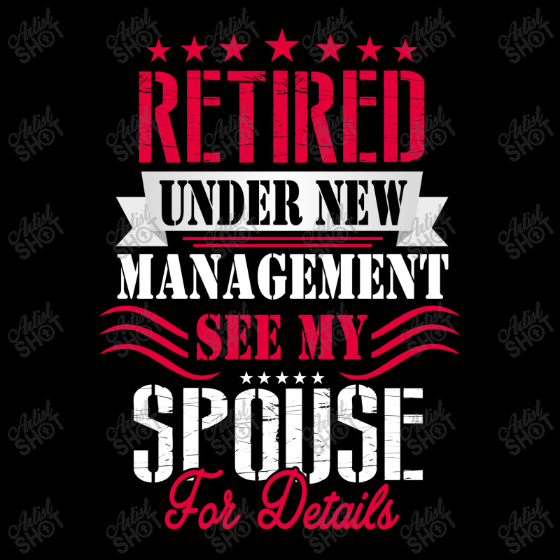 Retired Under New Management See My Spouse For Details Zipper Hoodie | Artistshot