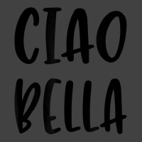 Ciao Bella Hi Beautiful Italian Greeting Quote Vintage T-shirt | Artistshot