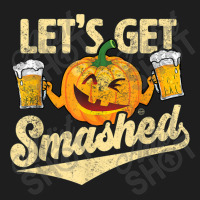 Lets Get Smashed Funny Pumpkin Beer Halloween T-shirt Copy Classic T-shirt | Artistshot