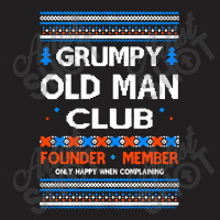 Grumpy Old Man  White Text T-shirt | Artistshot