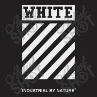 Industrial By Nature T-shirt | Artistshot