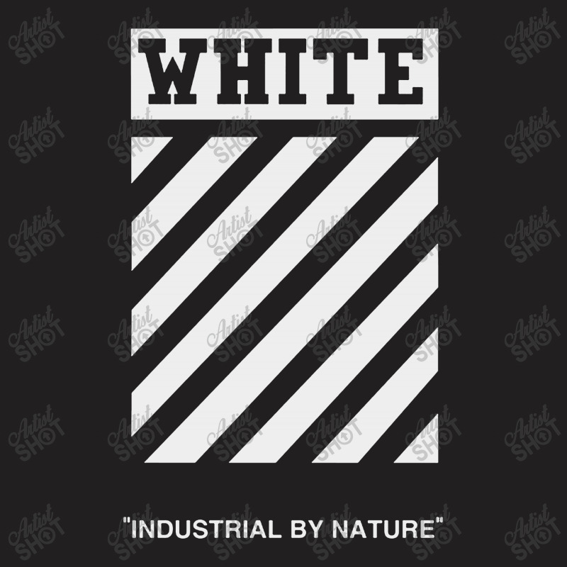 Industrial By Nature T-shirt | Artistshot