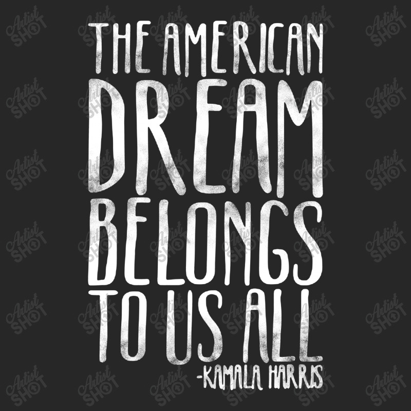 The American Dream Belongs To Us All Kamala Harris Quote Men's T-shirt Pajama Set | Artistshot