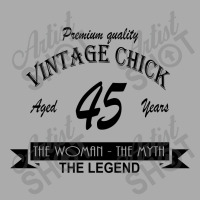 Wintage Chick 45 T-shirt | Artistshot