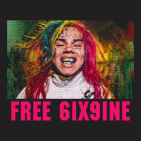 Free 6ix9ine T-shirt | Artistshot