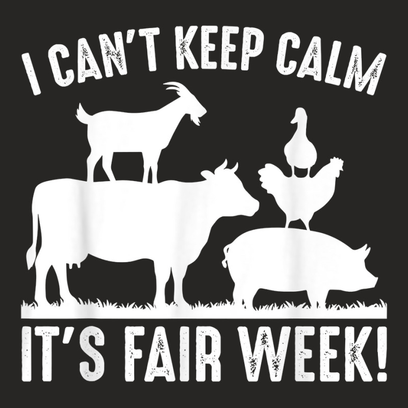 Fun State And County Fair Show   Farm Animal Showing Quote T Shirt Ladies Fitted T-Shirt by graftmshindeatw | Artistshot