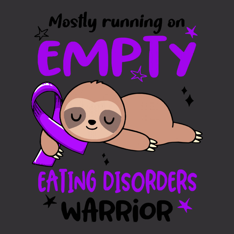 Eating Disorders Awareness T  Shirt Mostly Running On Empty Eating Dis Vintage Hoodie And Short Set by japanwhirl | Artistshot