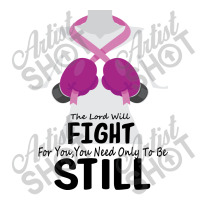 The Lord Will Fight For You, You Need Only To Be Still Unisex Hoodie | Artistshot
