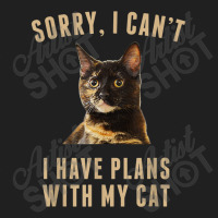 T Shirt Sorry, I Cant I Have Plans With My Cat Tortoiseshell Ladies Polo Shirt | Artistshot