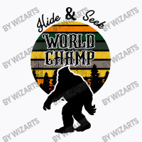 Hide And Seek World Champ T-shirt | Artistshot