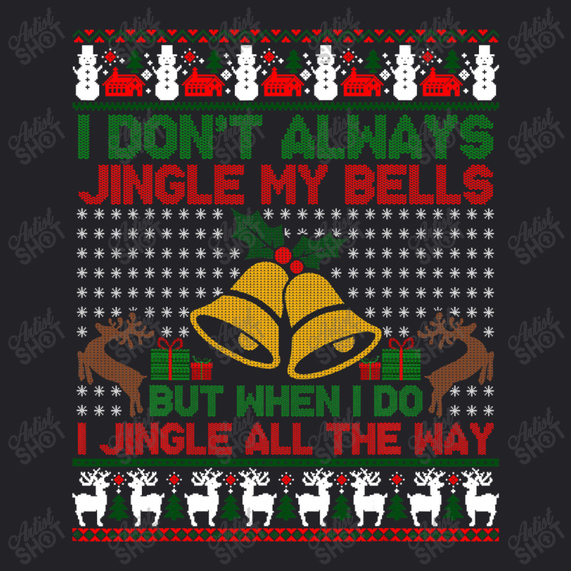 I Jingle All The Way Ugly Christmas Sweater Gifts T Shirt Youth Tee by Maria_Jezierski | Artistshot