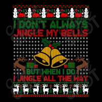 I Jingle All The Way Ugly Christmas Sweater Gifts T Shirt Youth Hoodie | Artistshot