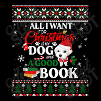 I Want For Christmas Is My Maltese And A Good Book Ugly T Shirt Long Sleeve Baby Bodysuit | Artistshot