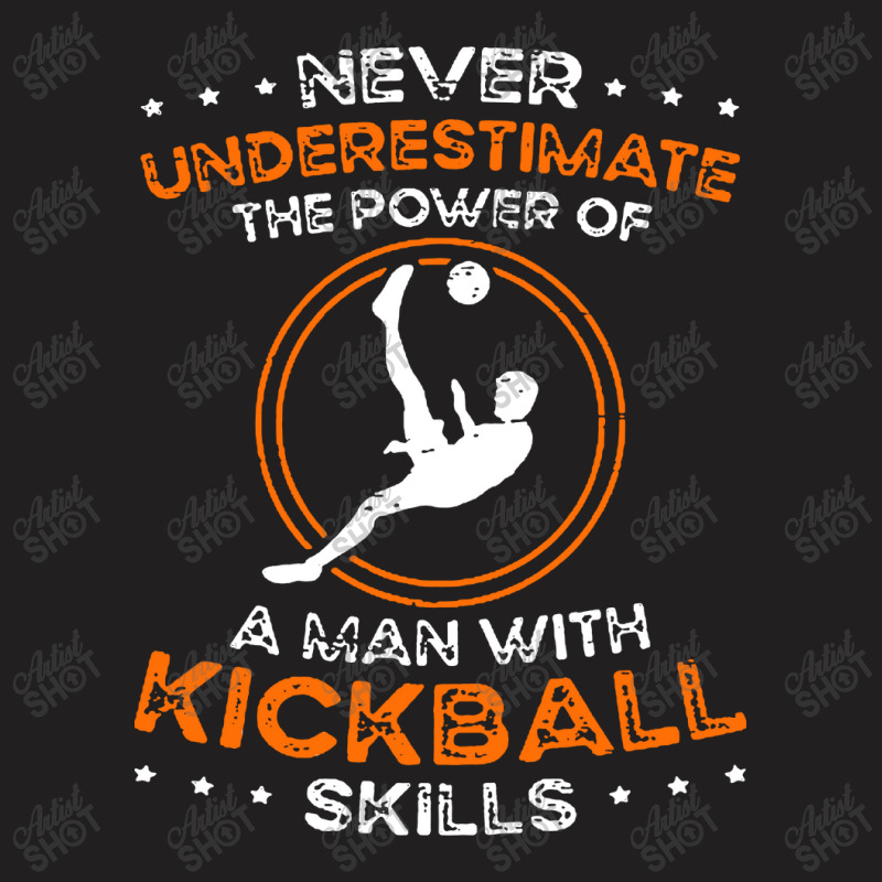 The Power Of Kickball Skills T-shirt | Artistshot