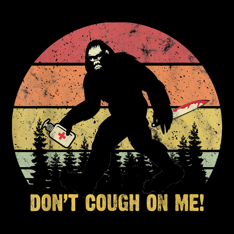 Don't Cough On Me Bigfoot Hand Sanitizer T Shirt Men's 3/4 Sleeve Pajama Set by moneyydopoienlc | Artistshot