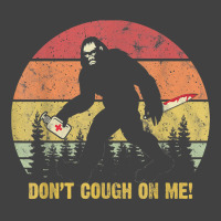 Don't Cough On Me Bigfoot Hand Sanitizer T Shirt Vintage T-shirt | Artistshot