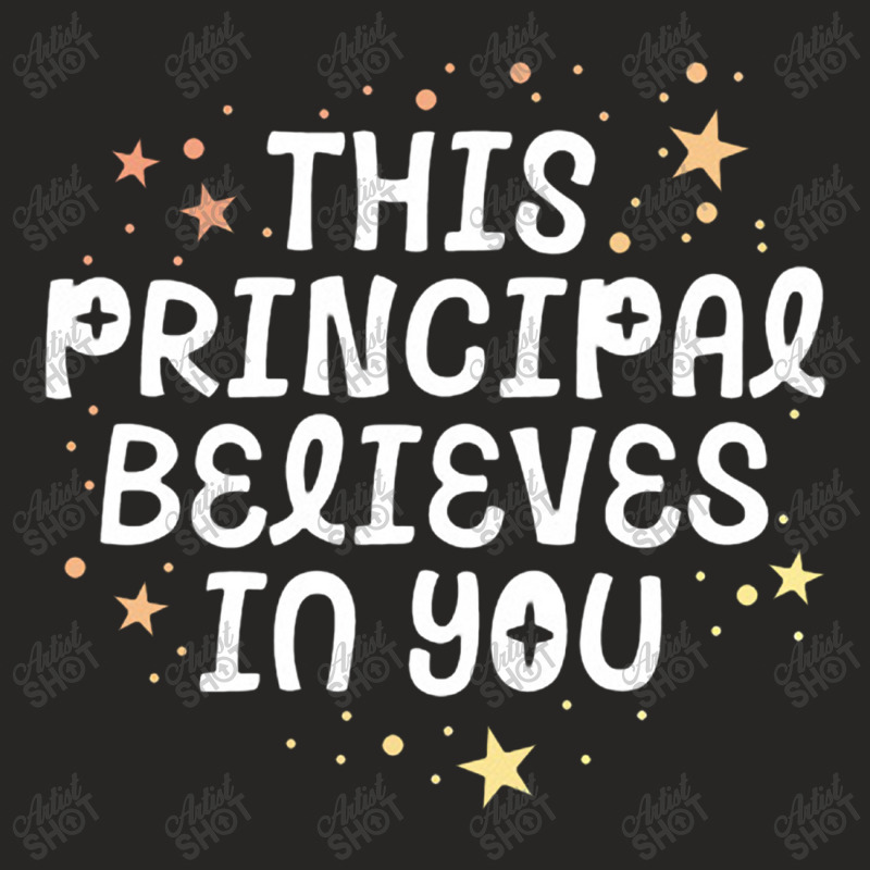 This Principal Believes In You Kindness Growth Mindset Kind Ladies Fitted T-Shirt by lindavalere | Artistshot