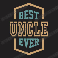 Best Uncle Ever T-shirt | Artistshot