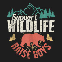 Support Wildlife Raise Boys Mom Dad Wild One Funny Gift Tank Top Classic T-shirt | Artistshot