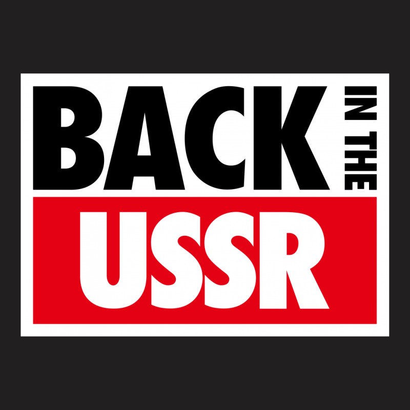 Back In The Ussr T-shirt | Artistshot