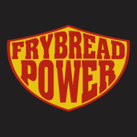 Frybread Power T-shirt | Artistshot