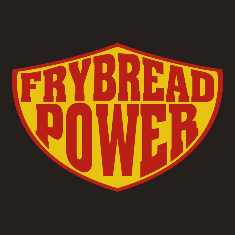 Frybread Power Tank Top | Artistshot