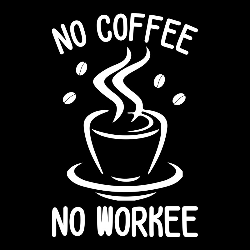 No Coffee No Workee Lightweight Hoodie | Artistshot