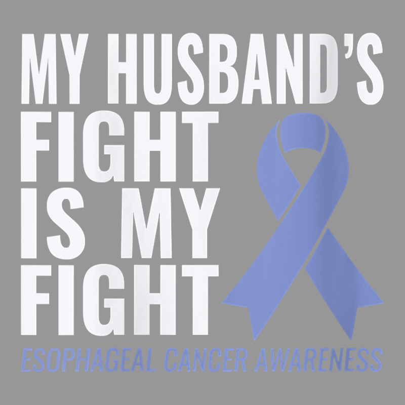 Womens Esophageal Cancer Support My Husband's Fight Is My Fight V Neck Women's V-Neck T-Shirt by evansjalayia | Artistshot