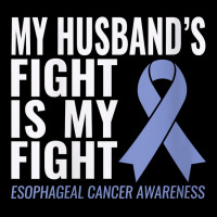 Womens Esophageal Cancer Support My Husband's Fight Is My Fight V Neck Maternity Scoop Neck T-shirt | Artistshot