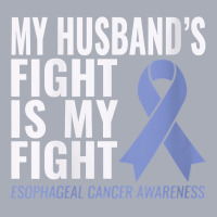 Womens Esophageal Cancer Support My Husband's Fight Is My Fight V Neck Tank Dress | Artistshot