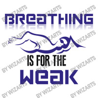 Breathing Is For The Weak Men's T-shirt Pajama Set | Artistshot